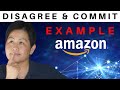 AMAZON Leadership Principles Question and Answer | Disagree & Commit (Examples)