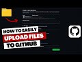 How To Easily Upload Folders/Files/Projects on GitHub - QuickStart Guide Repositories
