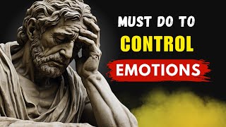 CONTROL YOUR EMOTIONS WITH 7 STOIC LESSONS (STOIC SECRETS)  Mastering Life's Storms
