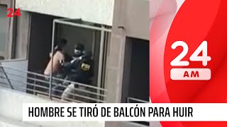Intento de fuga: se tiró por balcón para escapar de la PDI | 24 Horas TVN Chile
