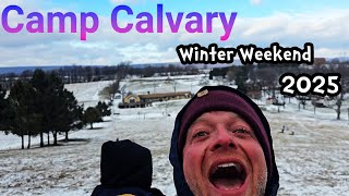 Camp Calvary Winter Weekend 2025 was *AWESOME*!!!!!!!