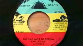 Take Me Back To Africa/Version - Albert Malawi