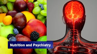 Nutrition and Psychiatry