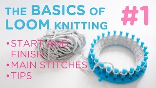 The basics of loom knitting