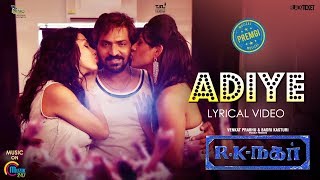 R K Nagar | Adiye Lyrical Video Song | Vaibhav | Premgi | Gangai Amaran | Official