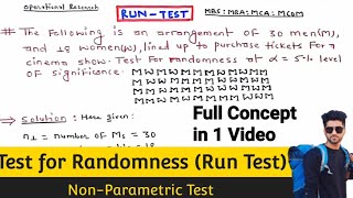 RUN Test | Part-2 Non Parametric Test for Small and Large Samples |test for randomness |MBA MCA MBS