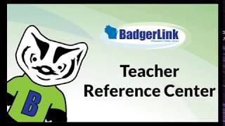 BadgerLink: Teacher Reference Center