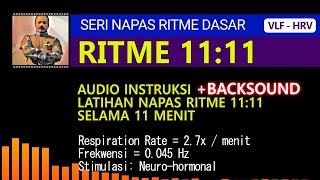 Audio Instruksi Latihan Napas Ritme 11:11 selama 11 menit | WITH BACKSOUND AUDIO