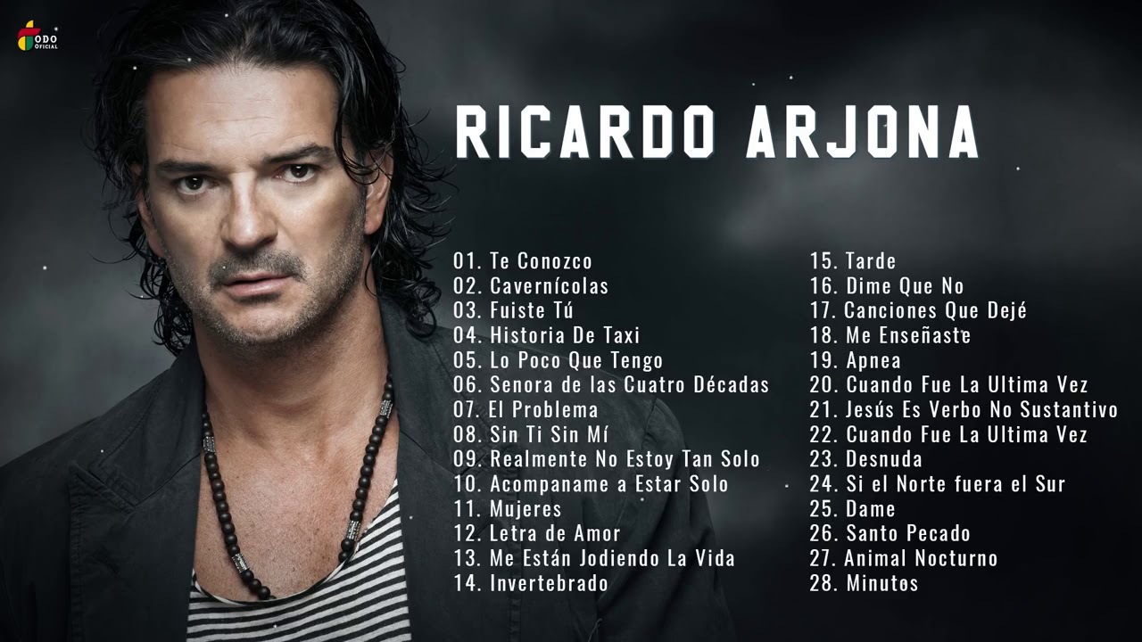 RICARDO ARJONA SUS MEJORES ÉXITOS RICARDO ARJONA 30 - YouTube