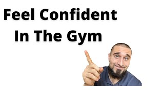 How to overcome gym intimidation I How to be more confident in the gym