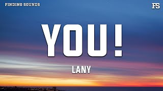 LANY - you! (Lyrics)