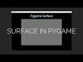 How to create a surface in pygame | Pygame Tutorial