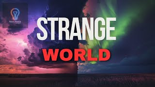 15 Strange, Mysterious Weather Events You Won't Believe Are Real