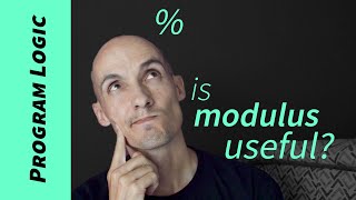 Is the modulus operator (%) useful?