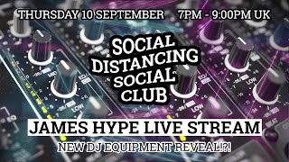 Pioneer DJ CDJ 3000s!! James Hype - Live Stream - 10/09/20