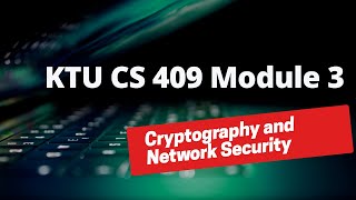 RSA Algorithm With Example ( Asymmetric Encryption- KTU CSE 409 - Cryptography - Module 3)