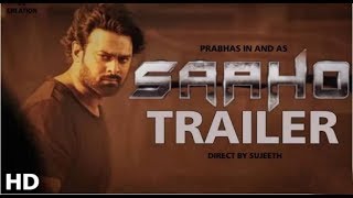 Saaho Movie Trailer | Prabhas, Shraddha kapoor | Trailer Information