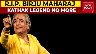 Pandit Birju Maharaj, Kathak Legend Dies At 83 | Breaking News