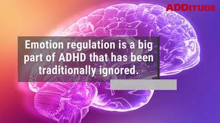How ADHD Causes Emotional Dysregulation