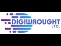 Welcome to Digiwrought LTD