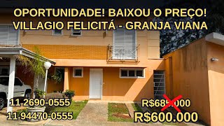 Oportunidade! Baixou o preço! More na Granja Viana! (Próximo ao Condomínio São Paulo 2)