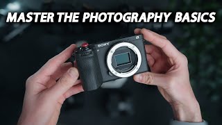 Master The PHOTOGRAPHY BASICS in just 10 Minutes!