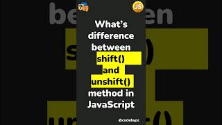 What’s difference between shift and unshift method in JavaScript #shorts #javascript