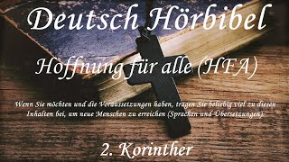 Deutsch Hörbibel - 2. Korinther ( KOMPLETT) - Hoffnung für alle (HFA)