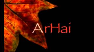 Arhai - Ismail