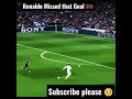 Ronaldo Missed that goal 🥅. Credits: Alsido Football.#shorts #status #football #trending #goviral