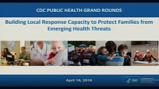 Building Local Response Capacity to Protect Families from Emerging Health Threats