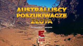 Australijscy poszukiwacze złota|nowość|sezon 8|Premiera 7 sierpnia godz. 21:00|Polsat Viasat Explore