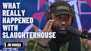 What Really Happened With Slaughterhouse | The Joe Budden Podcast