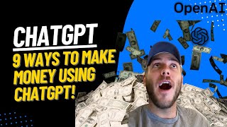 How to Make Money with chatGPT – 9 Ways to Make Money with Chat GPT