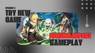 Try new game: Genshin Impact - Gameplay on Xbox Serie X - Episode 5