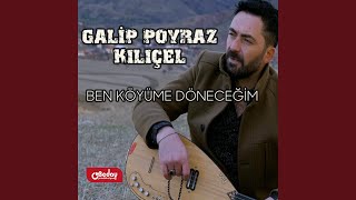 BEN KÖYÜME DÖNECEĞİM