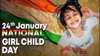 National girl child day quotes/Girl child day watsapp status/Girls child day2023/January 24