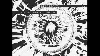 Die Strong - All These Wasted Dreams