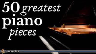 The Best of Piano   50 Greatest Pieces   Chopin, Debussy, Beethoven, Mozart