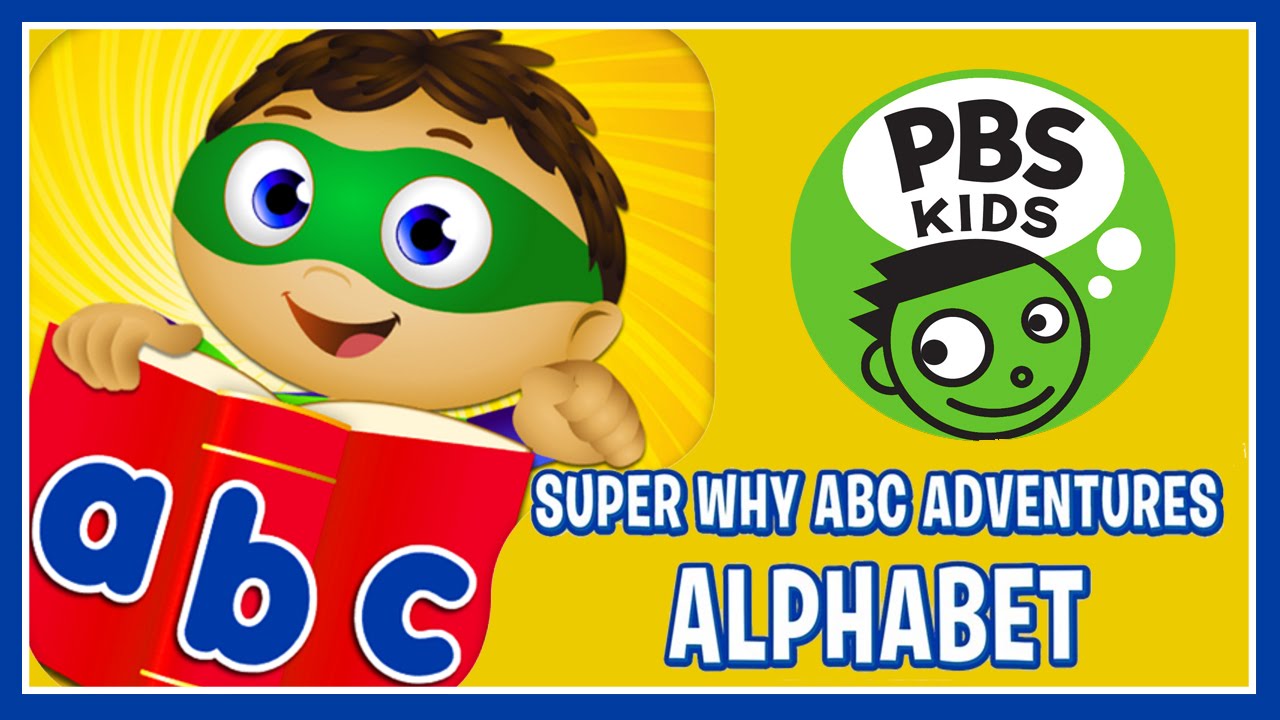 Super Why ABC Adventures - Learn The Alphabet With Super Why Characters ...