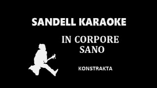 Konstrakta - In Corpore Sano -  [Karaoke]