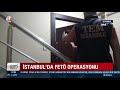 fetÖ operasyonunda 15 eski polis akademisi öğrencisi gözaltına alındı a haber