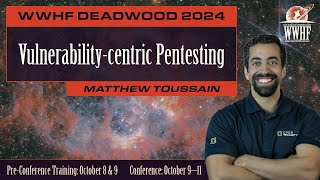 Vunerability-centric Pentesting | Matthew Toussain