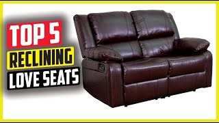 Best Reclining Loveseats of 2024