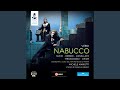 Nabucco: Act I: Lo vedeste? Fulminando (Anna, Chorus, Zaccaria, Abigaille, Ismaele,)