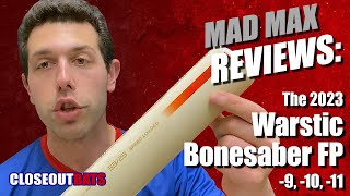 Warstic Bonesaber Fastpitch Bat Overview  -9,  -10,  -11 (2023)