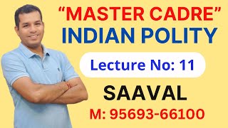 SS-Polity Lec-11 Master Cadre Punjab | Deepak Sir | SAAVAL CLASSES, Abohar | 95693-66100