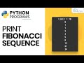 Fibonacci Sequence: Python Tutorial for Beginners