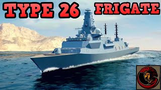 British Type 26 Frigate | FUTURE NAVAL FLEET PROTECTION