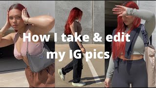How I take and edit my own Instagram pics! | tips and tricks 2021